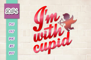 I m with Cupid Valentine s Sublimation Review